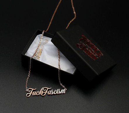 F*ck Fascism Necklace by Topple and Burn